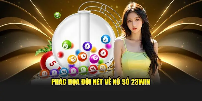 Xổ Số 23Win